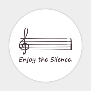 Enjoy the Silence Magnet